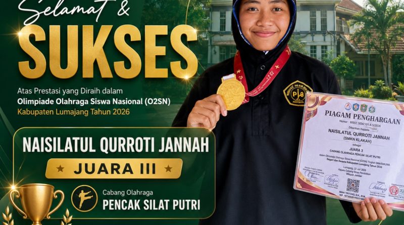 Siswi SMKN Klakah Raih Juara 3 Pencak Silat Putri pada O2SN Kabupaten Lumajang 2026